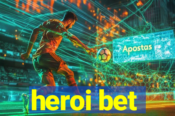 heroi bet